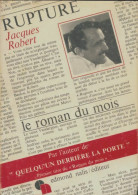 Rupture (1968) De Jacques Robert - Autres & Non Classés
