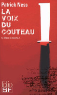 Le Chaos En Marche Tome I : La Voix Du Couteau (2014) De Patrick Ness - Sonstige & Ohne Zuordnung