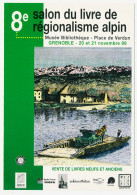 CPM 10.5 X 15 Isère GRENOBLE 8° Salon Du Livre De Régionalisme Alpin 20/21 Novembre 1999 Bac Sur L'Isère Par Bernard  * - Grenoble