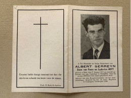 BP Albert Serreyn Gent Oostakker 06/1944 Gefusilleerd 40-45 24e Linie - Partizanen Commandant Weerstander Verzet WO2 - Andachtsbilder