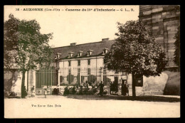 21 - AUXONNE - CASERNE DU 10E D'INFANTERIE - Auxonne