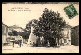 26 - SAINT-GERVAIS - LE BUREAU DES POSTES ET TELEGRAPHES - Other & Unclassified