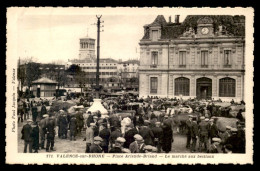 26 - VALENCE - PLACE ARISTIDE BRIAND - LE MARCHE AUX BESTIAUX - Valence