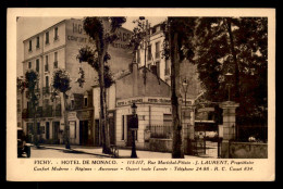 03 - VICHY - HOTEL DE MONACO, 115-117 RUE DU MARECHAL PETAIN - J. LAURENT PROPRIETAIRE - BUREAU DE POSTE - Vichy