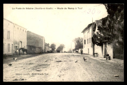 54 - VELAINE - LA POSTE ROUTE DE NANCY A TOUL - Autres & Non Classés