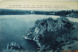 CPA Années 1920 -  La Roche Serbière Lac De Tazenat, Restaurant Du Lac VOLCANS D'AUVERGNE - Charbonnieres Les Vieilles - Manzat