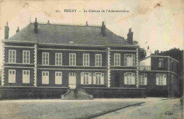 62 - Bruay - Le Château De L'Administration - CPA - Voir Scans Recto-Verso - Sonstige & Ohne Zuordnung