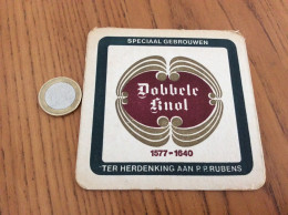 Sous-bock "Dobbele Knol - 1577-1640 - TER HERDENKING AAN P.P.RUBENS" (dos Nu) Belgique - Beer Mats