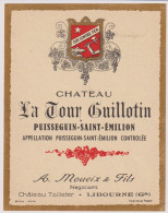 Etiket Etiquette - Vin Wijn - Chateau La Tour Guillotin - Puisseguin Saint Emilion - Chateau Taillefer Libourne - Otros & Sin Clasificación