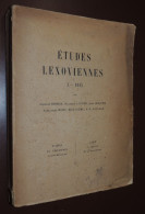 Etudes Lexoviennes I.  1915 - Lisieux Gallo-Romain... Sous Louis XVI... - 1901-1940