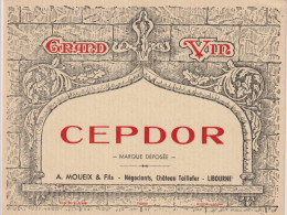 Etiket Etiquette - Vin Wijn - Cepdor - A. Moueix & Fils , Libourne - Autres & Non Classés