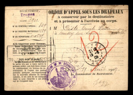 ORDRE D'APPEL SOUS LES DRAPEAUX DE 1909 - CACHET DU BUREAU DE MOBILISATION DE TROYES - CARTE EN FRANCHISE MILITAIRE  - Cartas & Documentos