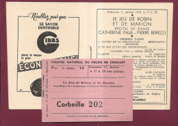 150524 - PROGRAMME THEATRE PALAIS CHAILLOT 1942 + Billet Jeu De Robin Et Marion Danse Récital - Programas