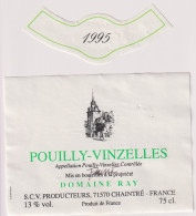Etiket Etiquette - Vin Wijn - Pouilly Vinzelles - Domaine Ray - Chaintré - 1995 - Altri & Non Classificati