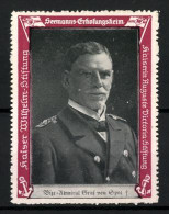Reklamemarke Vize-Admiral Graf Von Spee Im Portrait, Seemanns-Erholungsheim Kaiserin Auguste Victoria-Stiftung  - Cinderellas