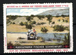 Reklamemarke Fischer Kugellager FAG, Kugellfabrik Fischer Schweinfurt, 30 Jähr. Geschäftsjubiläum 1883-1913, Auto  - Erinofilia