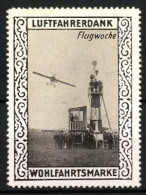 Reklamemarke Flugwoche, Flugzeug Und Aussichtsturm, Wohlfahrtsmarke Luftfahrerdank  - Cinderellas