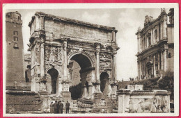 ROMA - ARCO DI SETTIMIO SEVERO - FORMATO PICCOLO - EDIZ. ORIGINALE C. CAPELLO MILANO 1936 - NUOVA - Other Monuments & Buildings