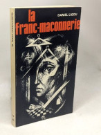 La Franc-maconnerie - Psychologie & Philosophie