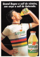 Vélo - Cyclisme -  Coureur Cycliste Italien Gianni Bugno- Team Gatorade - Champion Du Monde 1991 - Radsport