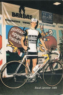 Vélo - Cyclisme -  Coureur Cycliste Hollandais Ruud Lieverst - 1985 - Wielrennen
