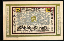 Notgeld Nörenberg 1921, 25 Pfennig, General-Privilegium Und Gulde-Brief Des Schaechter-Gewerks In Der Marck Brandenbu  - [11] Emissions Locales
