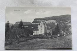 Dortan, Le Château Et Les Monts Du Jura, Jura 39 - Other & Unclassified