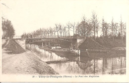 PENICHE - VITRY-LE-FRANCOIS (51) Le Pont Des Mognottes - Chiatte, Barconi