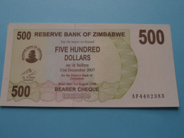 500 - Five Hundred Dollars / Bearer Cheque - 2006 ( For Grade, Please See Photo ) UNC > ZIMBABWE ! - Zimbabwe