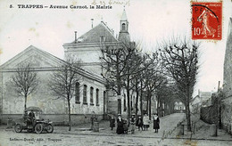 CPA ANIMÉE - TRAPPES (78) : ANCIENNE MAIRIE AV. CARNOT - AUTO. DIDOT 1908 - Trappes