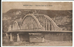 Briord Nouveau Pont Sur Le Rhône    1930    N° - Non Classés