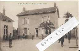 VAILLANT L'Ecole; La Cour - Other & Unclassified