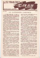 Les Problèmes De Jim Alan Détective - Le Guéridon Garance - Other & Unclassified