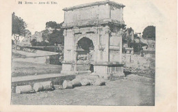 Lazio - Roma  -  Arco Di Tito - Altri Monumenti, Edifici