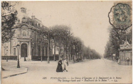 78 VERSAILLES  La Caisse D'Epargne Et Le Boulevard De La Reine - Versailles