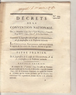 DECRET DE LA CONVENTION NATIONALE : Suppression De La Caisse De L'extraordinaire Trésorerie Nationale - Decreti & Leggi