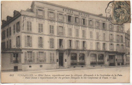 78 VERSAILLES Hôtel Suisse Réquisitionné Par Les Allemands à La Conférence De La Paix - Versailles