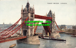 R513445 London. Tower Bridge. Postcard - Autres & Non Classés