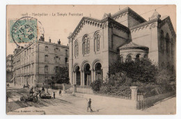 MONTPELLIER * HERAULT * TEMPLE PROTESTANT * 1908 * TRAVAUX CHAUSSEE * Phtotypie Lacour, Marseille - Montpellier