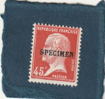 ///   FRANCE ///   Type  Pasteur Spécimen  -- 45 Cts * Côte (**37) - Cursussen