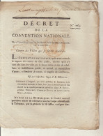 DECRET DE LA CONVENTION NATIONALE : Contre Les Villes Qui Se Seront Révoltées - Decretos & Leyes