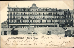 CPA Blankenberghe Blankenberge Westflandern, Hotel De L'Ocean - Autres & Non Classés
