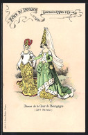 Künstler-AK Bruges, Tournoi De L`Arbre D`Or 1901, Dames De La Cour De Bourgogne  - Other & Unclassified