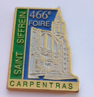 V99 Pin's Carpentras Vaucluse 466e Foire De La Cathédrale Saint-Siffrein Achat Immédiat - Cities
