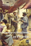 Hommes Et Traditions En Picardie - Geographie