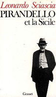 Pirandello Et La Sicile - Andere & Zonder Classificatie