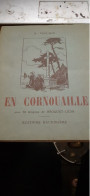En Cornouaille A.VERCHIN éditions Baudiniere 1930 - Andere & Zonder Classificatie
