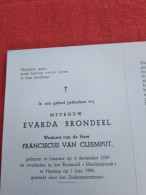 Doodsprentje Evarda Brondeel / Hamme 6/12/1909 - 1/6/1990 ( Franciscus Van Cleemput ) - Godsdienst & Esoterisme