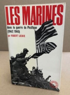 Les Marines Dans La Guerre Du Pacifique (1942-1945 ) - Guerra 1939-45