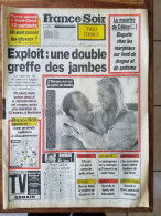 FRANCE-SOIR, Vendredi 29 Juillet 1988, Greffe, Julio Iglesias, Bardot, La Motte-du-Caire, Corse, Vendetta, Fabas... - Desde 1950